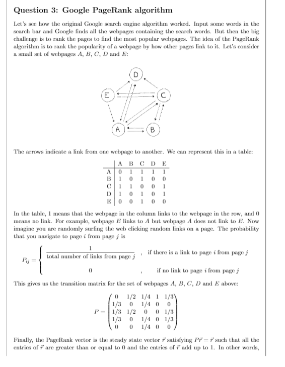 Question 3 Google Pagerank Algorithm Let S See Ho Chegg Com