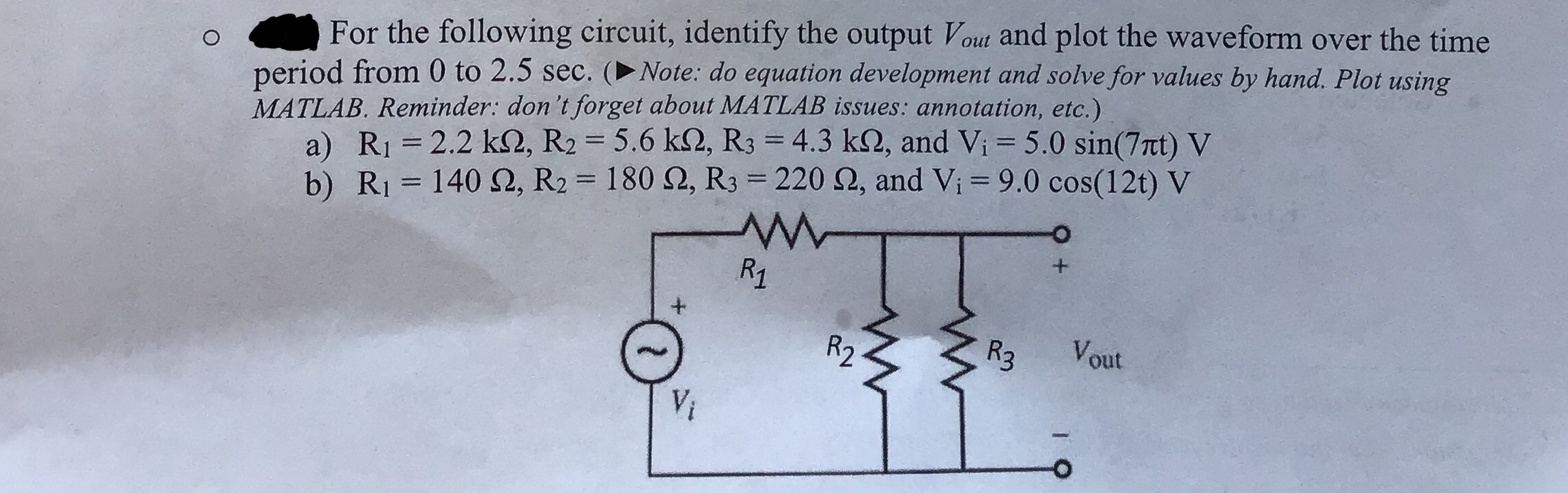 Solved O For the following circuit, identify the output Vout | Chegg.com