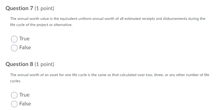 Solved Question 7 1 Point The Annual Worth Value Is The Chegg
