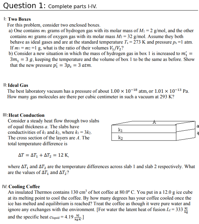 Solved Question 1: Complete parts I-IV. 1: Two Boxes For | Chegg.com