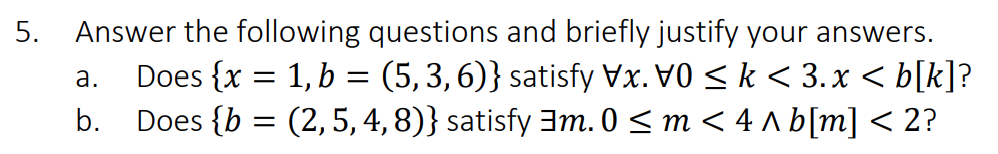 Solved Answer The Following Questions And Briefly Justify | Chegg.com