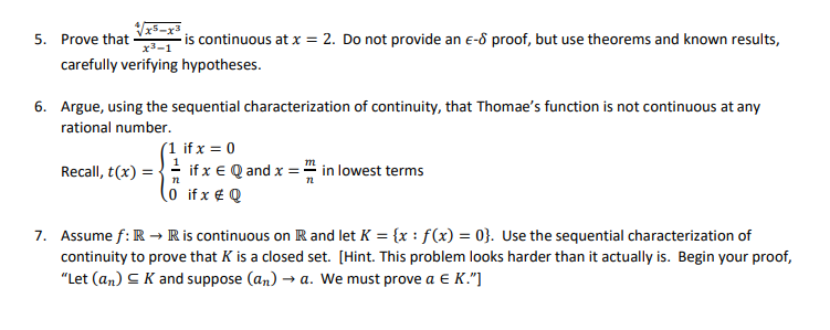 Solved 5. Prove that is continuous at x = 2. Do not provide | Chegg.com