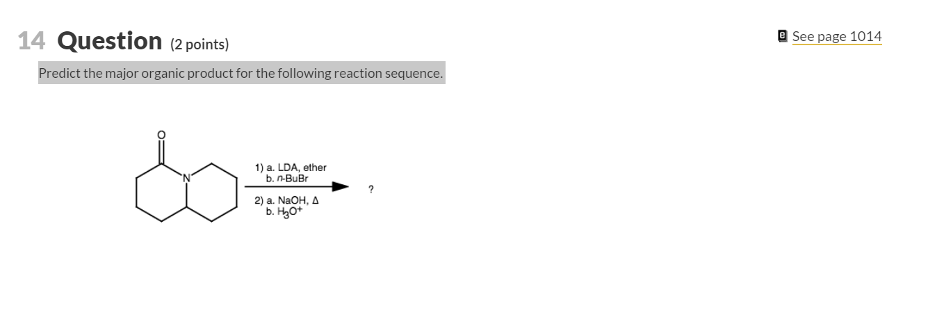 Solved 14 Question (2 points) e See page 1014 Predict the | Chegg.com
