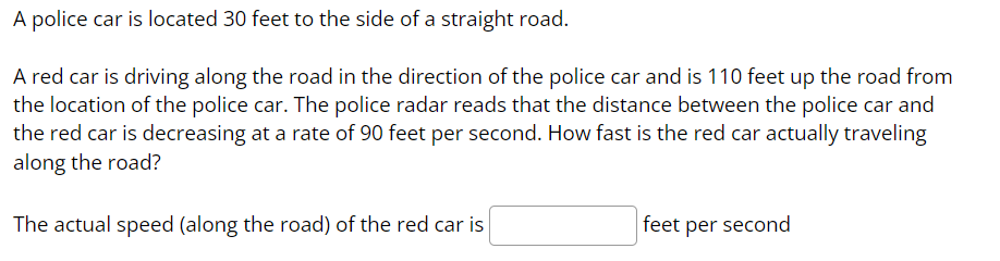 Solved A police car is located 30 feet to the side of a | Chegg.com