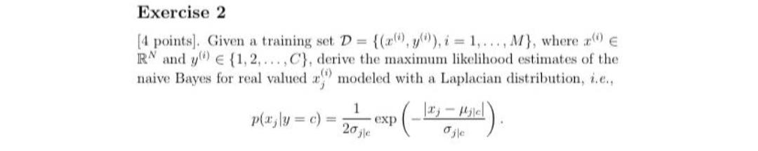 Exercise 2 [4 points). Given a training set D = | Chegg.com