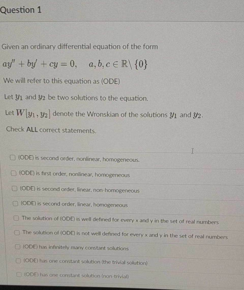 Solved Question 1 Given an ordinary differential equation of