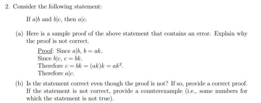 Solved 2. Consider The Following Statement: If A B And Blc, | Chegg.com