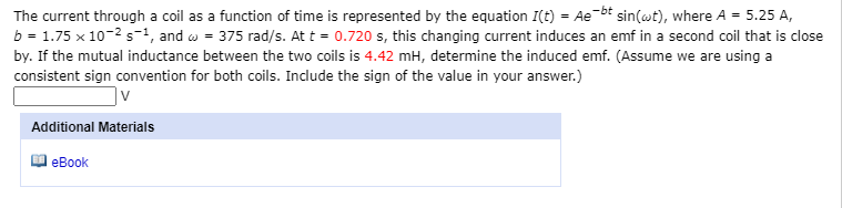 Solved The current through a coil as a function of time is | Chegg.com
