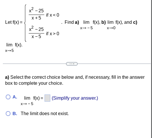 Solved Let f(x)={x+5x2−25 if x 0. Find a) | Chegg.com