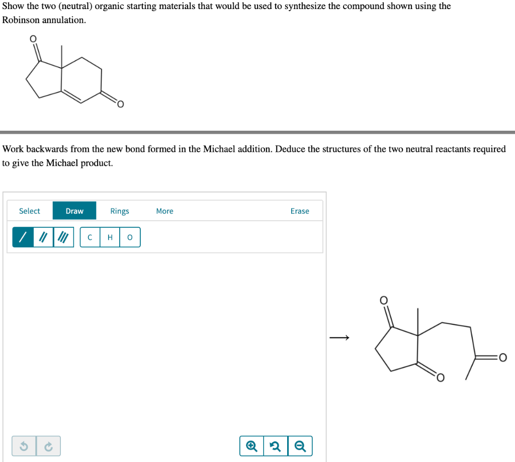 Solved Show the two (neutral) organic starting materials