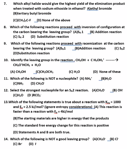 Solved 7. Which alkyl halide would give the highest yield of | Chegg.com