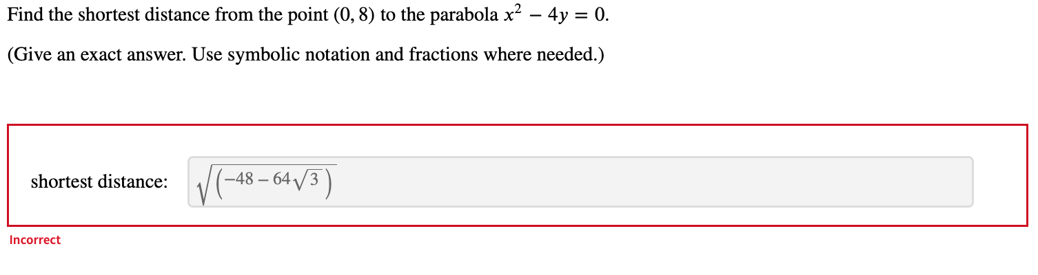 Solved Find the shortest distance from the point (0,8) to | Chegg.com
