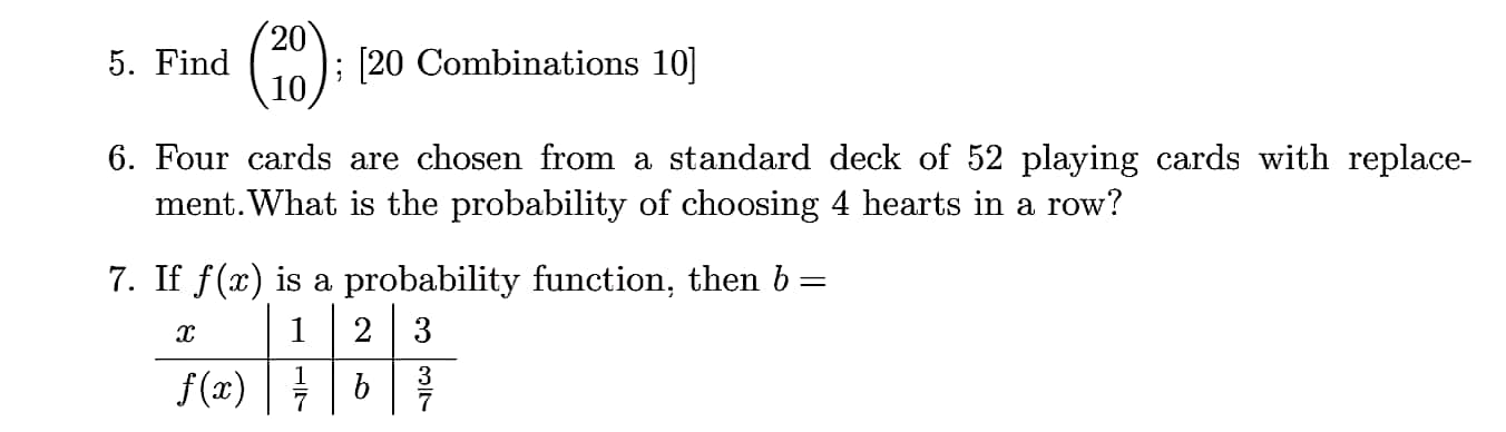 Solved 5. Find (20); [20 Combinations 10] 6. Four cards are | Chegg.com