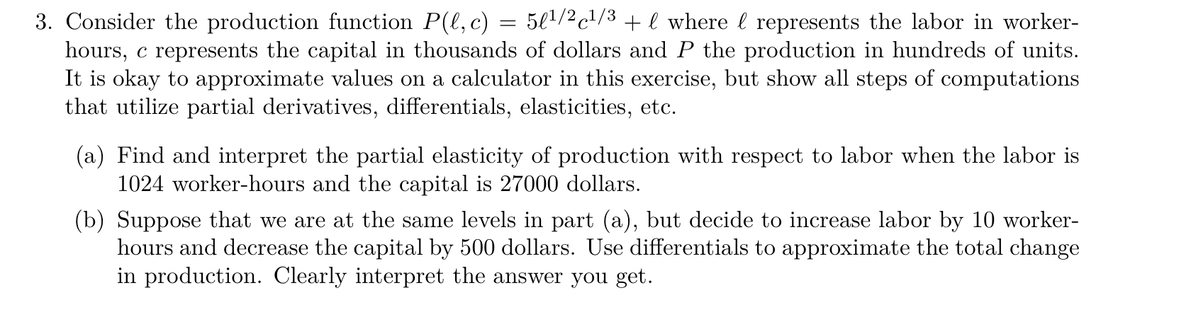 Solved 3. Consider the production function | Chegg.com