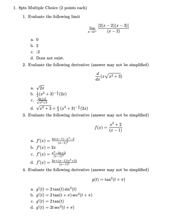 Solved 1 8pts Multiple Choice 2 Points Each 1 Evaluat Chegg Com