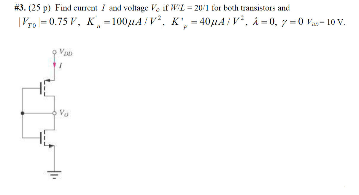 Solved 3 25 P Find Current I And Voltage V If W L Chegg Com