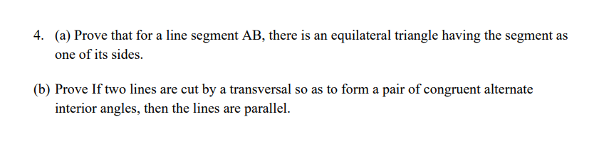 Solved 4. (a) Prove that for a line segment AB, there is an | Chegg.com