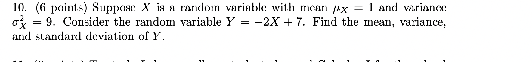 Solved 10. (6 points) Suppose X is a random variable with | Chegg.com