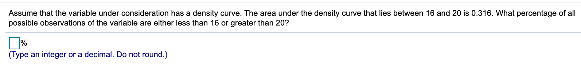 Solved Assume that the variable under consideration has a | Chegg.com