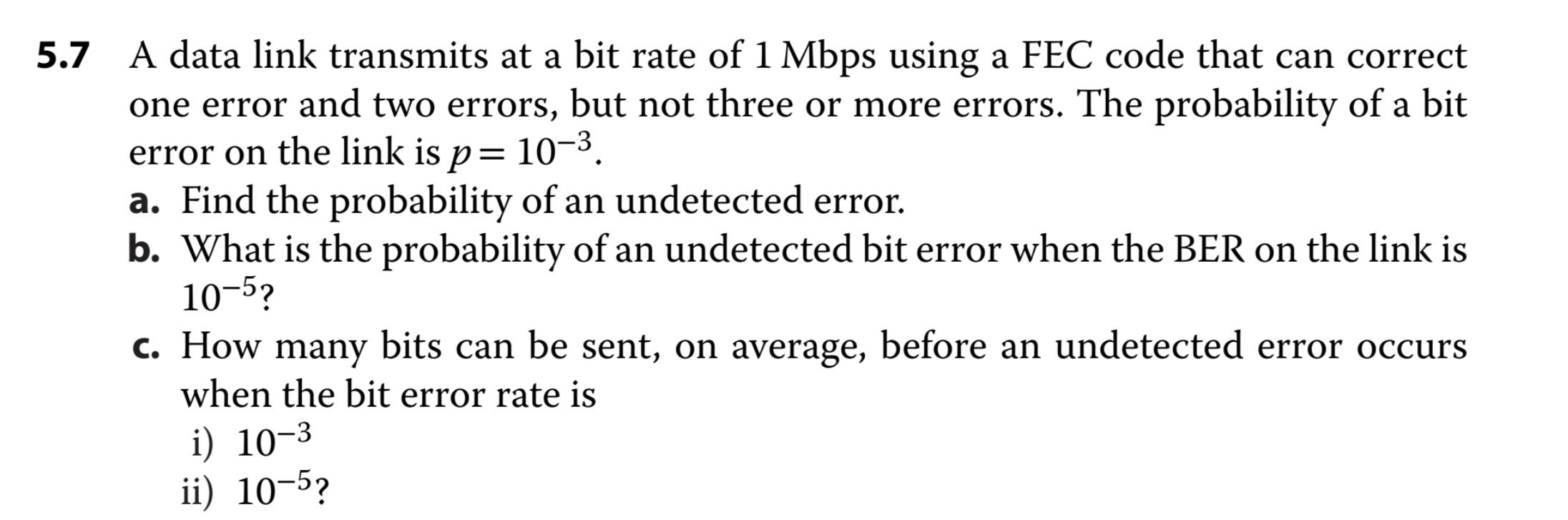 5.7 A data link transmits at a bit rate of 1 Mbps | Chegg.com