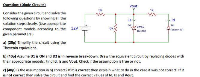 Solved Consider The Given Circuit And Solve The Following | Chegg.com