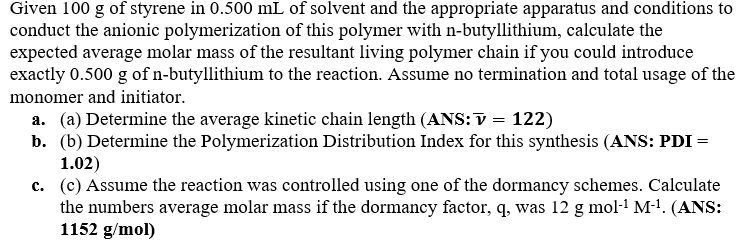 Solved this is for a polymer chemistry course. Please help | Chegg.com