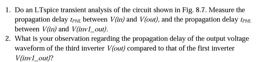 Solved 1. Do an LTspice transient analysis of the circuit | Chegg.com