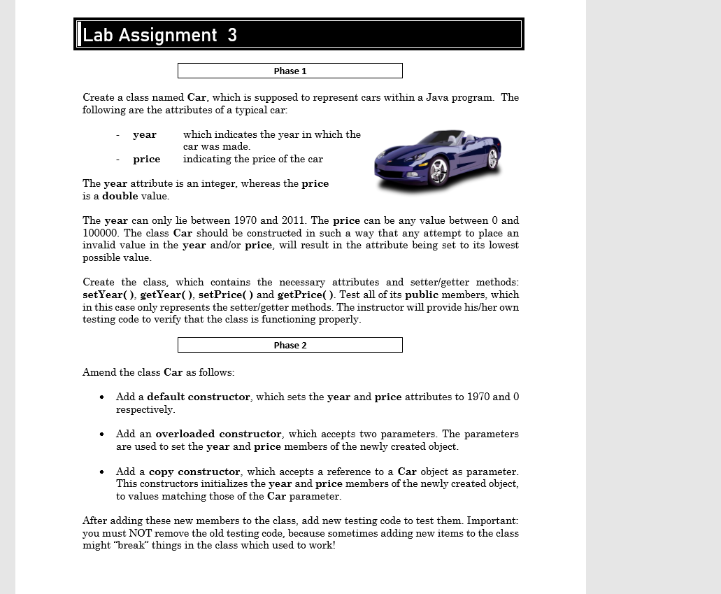 Solved Lab Assignment 3 Phase 1 Create a class named Car, | Chegg.com