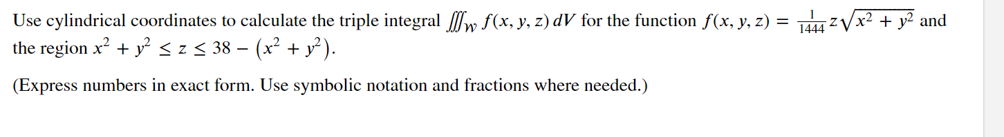Solved Use cylindrical coordinates to calculate the triple | Chegg.com