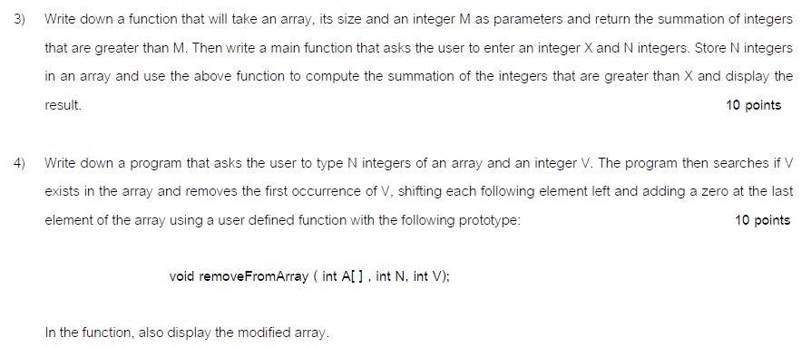 Solved 3) Write down a function that will take an array, its | Chegg.com