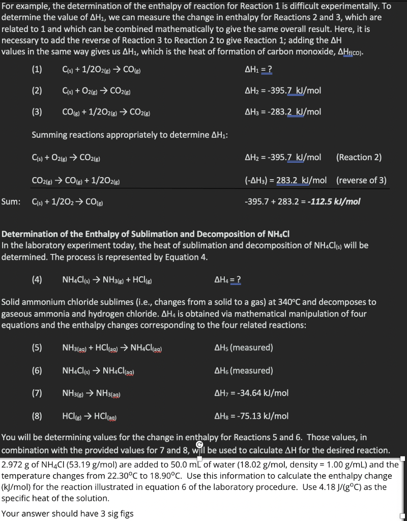 Solved For Example, The Determination Of The Enthalpy Of | Chegg.com