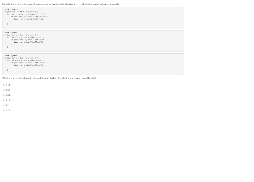 Solved Consider the following three code fragments; assume | Chegg.com