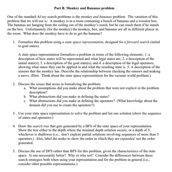 Solved Part B. Monkey and Bananas problem One of the | Chegg.com