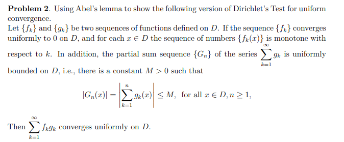 Solved Using Abel's lemma to show the following version of | Chegg.com