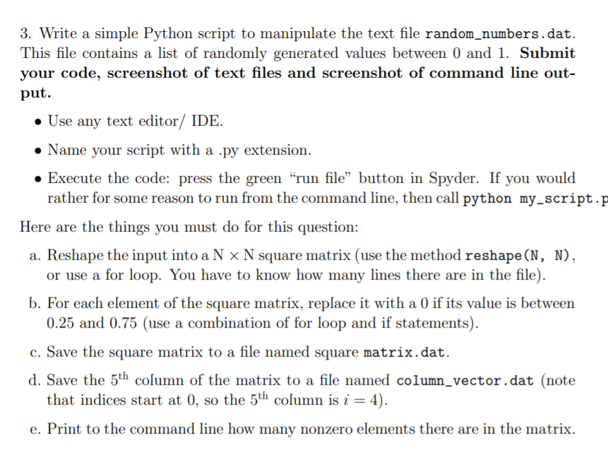 Solved 3. Write a simple Python script to manipulate the | Chegg.com