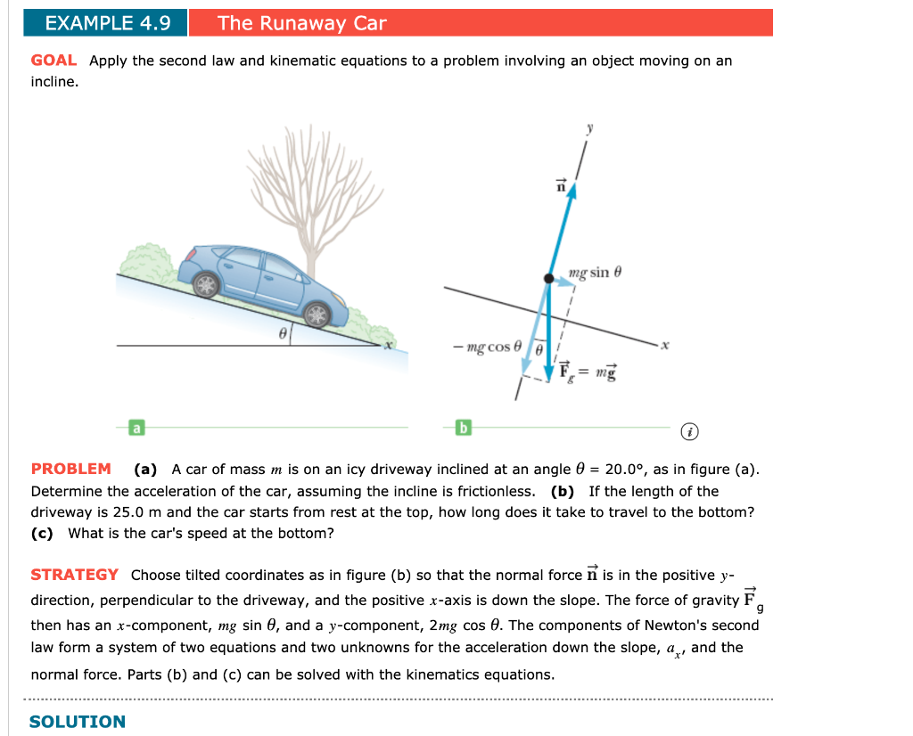 Solved Example 4 9 The Runaway Car Goal Apply The Second Chegg Com