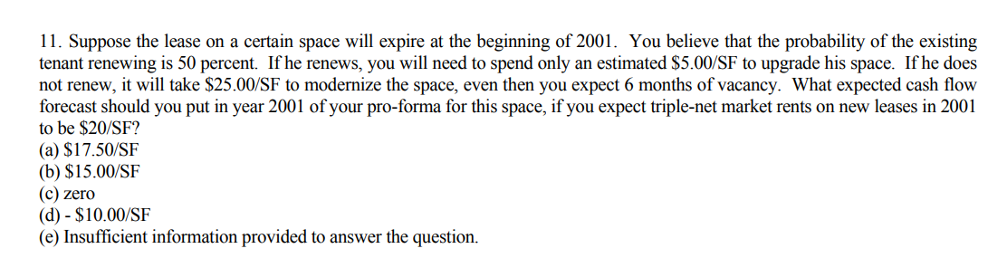 11-suppose-the-lease-on-a-certain-space-will-expire-chegg