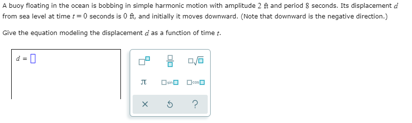 Solved A buoy floating in the ocean is bobbing in simple | Chegg.com