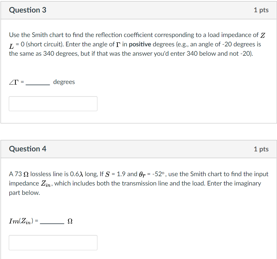 Solved Question 3 1 pts Use the Smith chart to find the | Chegg.com