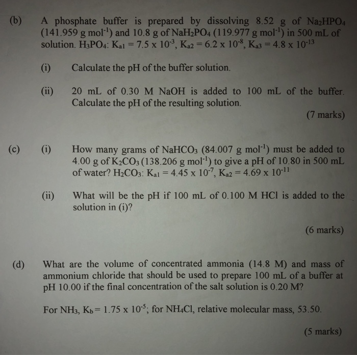 Solved (b) A phosphate buffer is prepared by dissolving 8.52 | Chegg.com