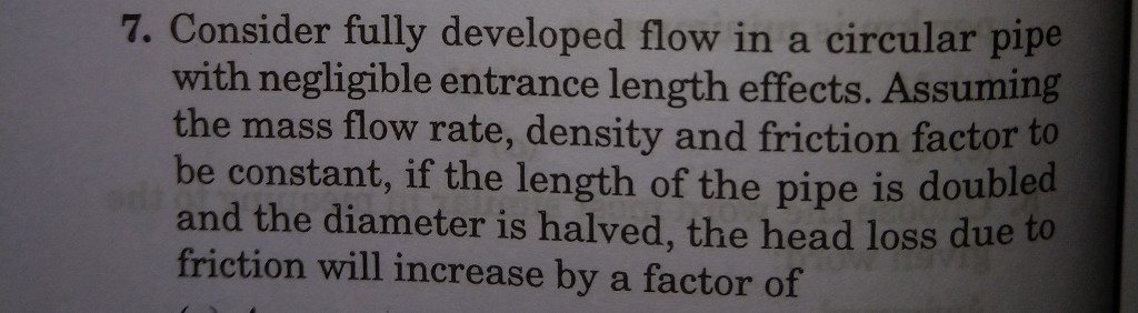 Solved 7. Consider fully developed flow in a circular pipe | Chegg.com