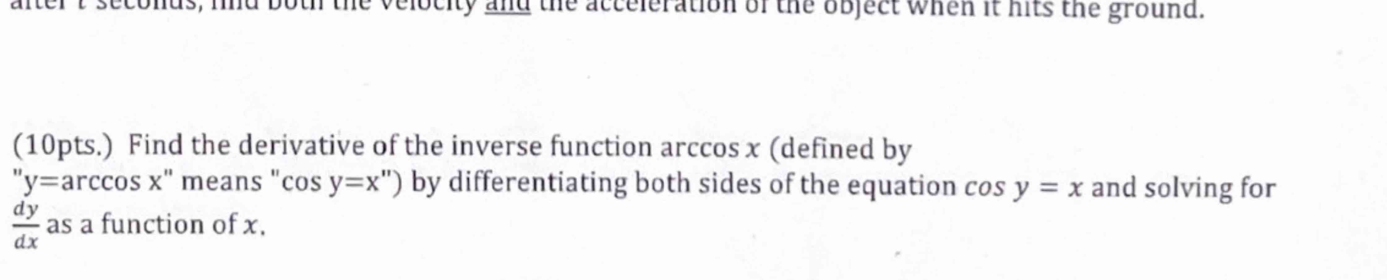 Solved Find the derivative of ﻿the inverse function | Chegg.com