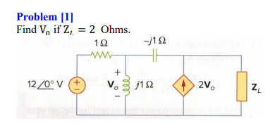Solved Problem [1] Find Vn if ZI.=2 Ohms. | Chegg.com