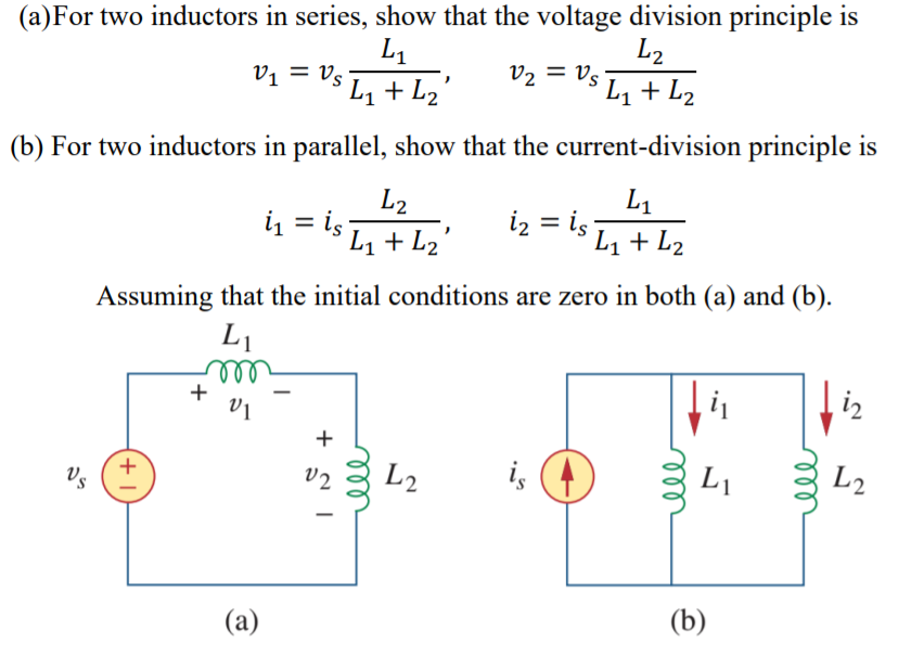 Solved (a)For two inductors in series, show that the voltage