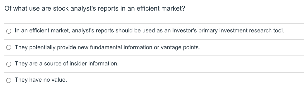 solved-of-what-use-are-stock-analyst-s-reports-in-an-chegg