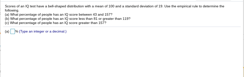 Solved What percentage of people has an IQ score between 43 | Chegg.com