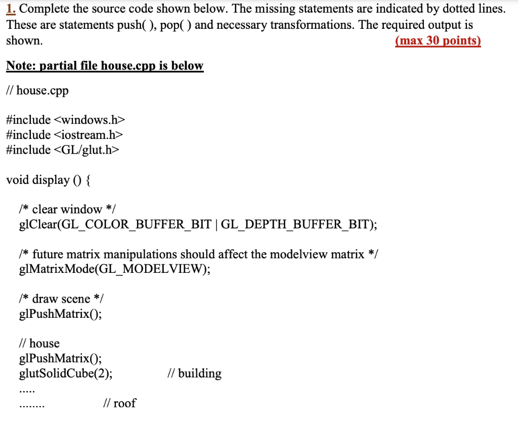 . Complete the source code shown below. The missing | Chegg.com