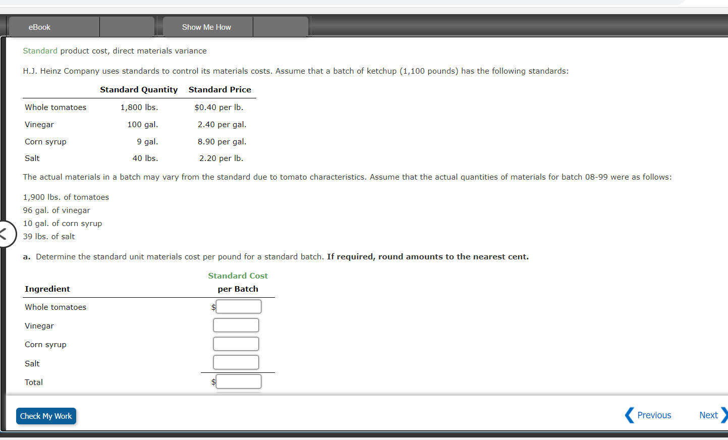 Solved Standard product cost, direct materials variance H.J.
