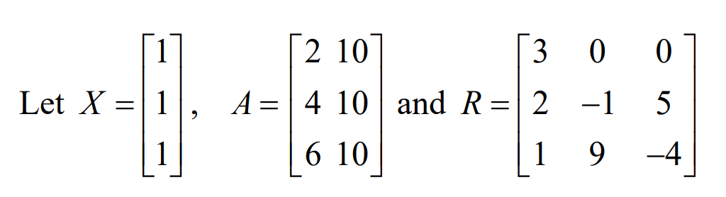 Solved Say if 3A is defined and if so, form this matrix. | Chegg.com