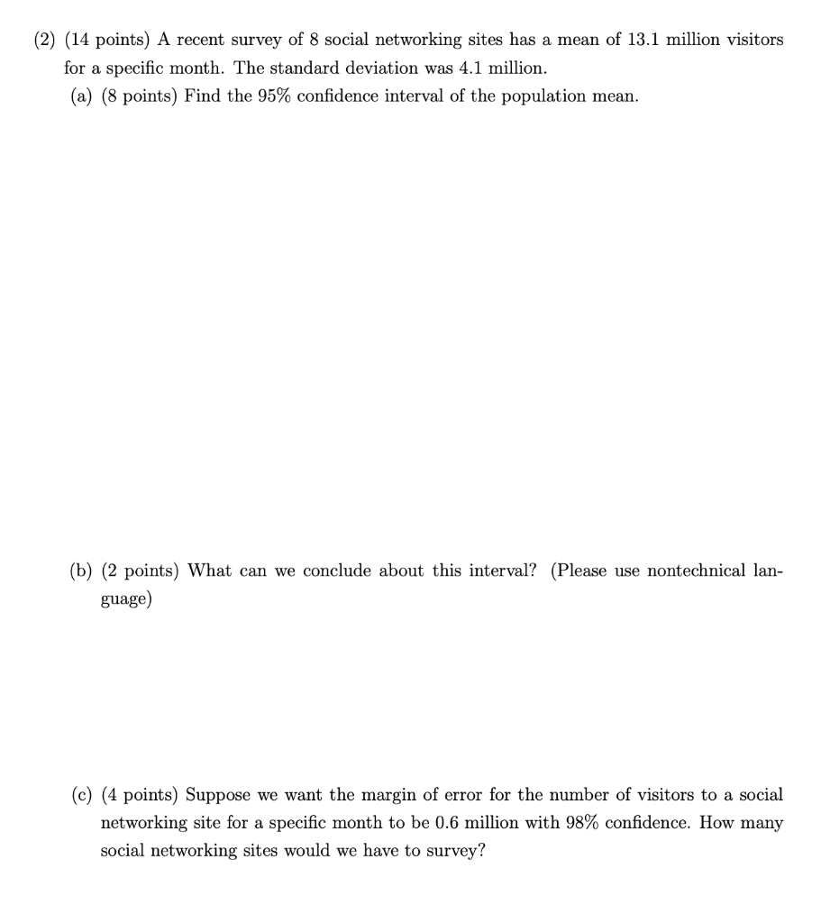 Solved (2) (14 points) A recent survey of 8 social | Chegg.com